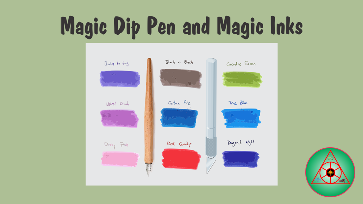 Magic Dip Pen and Magic Inks